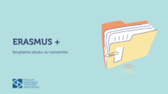 ERASMUS + projekat | Besplatna obuka za nastavnike (prijavljivanje zatvoreno)