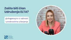 Zašto biti član Udruženja ELTA