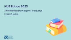 KUB Educo 2023: XXIII internacionalni sajam obrazovanja i stranih jezika