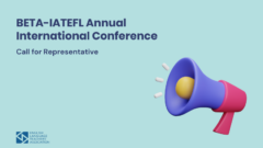 BETA-IATEFL Annual International Conference: Call for Representative