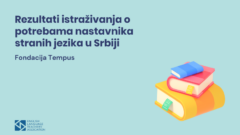 Rezultati istraživanja o potrebama nastavnika stranih jezika u Srbiji