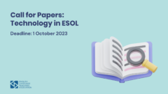 Call for Papers: Technology in ESOL