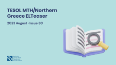 TESOL MTH/Northern Greece ELTeaser