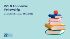 BOLD Academic Fellowship: Zoom Info Session