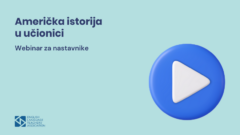 Američka istorija u učionici: Webinar za nastavnike