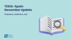 TESOL-Spain November Update