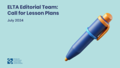ELTA Editorial Team: Call for Lesson Plans
