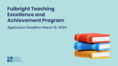 Fulbright Teaching Excellence and Achievement Program 2025