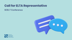 Call for ELTA Representative at the SCELT Conference