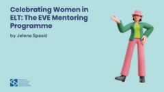 Celebrating Women in ELT: The EVE Mentoring Programme