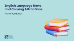 English Language News and Coming Attractions