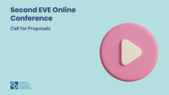 Call for Proposals: 2nd EVE Online Conference