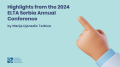 Highlights from the 22nd ELTA Serbia Annual Conference
