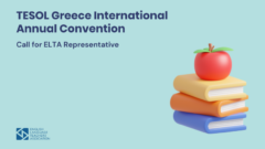 Call for ELTA Representative at the TESOL Greece International Annual Convention