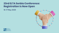 2025 ELTA Serbia Conference: Register Now!