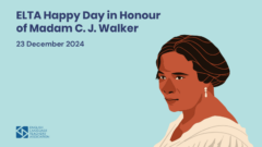 ELTA Happy Day in Honour of Madam C. J. Walker