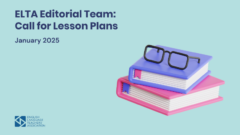 ELTA Editorial Team: Call for Lesson Plans