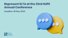 Represent ELTA at the 33rd HUPE Annual Conference