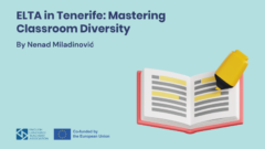 Embracing Diversity in Education: ELTA at Erasmus+ Training in Tenerife
