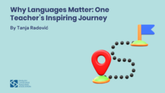 Why Languages Matter: One Teacher’s Inspiring Journey