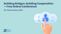 Building Bridges, Building Cooperation — Free Online Conference