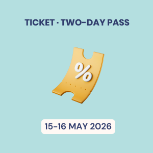 Conference · Two-day Pass · 15-16 May 2026