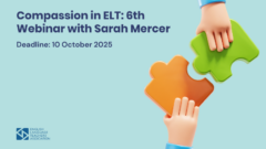 Compassion in ELT: 6th Webinar with Sarah Mercer (Webinar Cycle 2025)